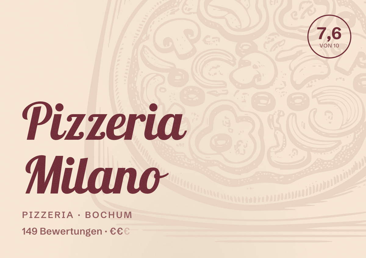 Illustriertes Poster von Pizzeria Milano, Pizzeria in Bochum: Bewertung 7,6 von 10 aus 149 Bewertungen, Preisniveau €€