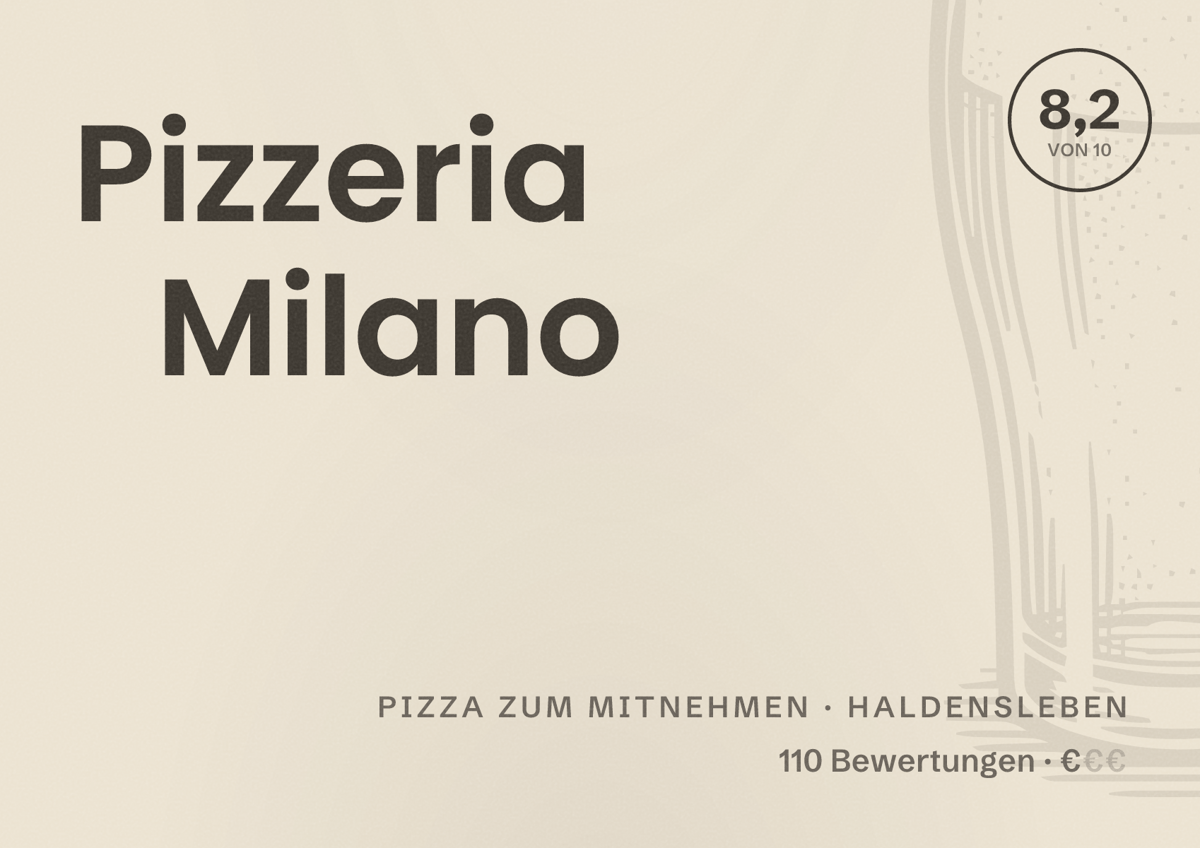 Illustriertes Poster von Pizzeria Milano, Pizza zum Mitnehmen in Haldensleben: Bewertung 8,2 von 10 aus 110 Bewertungen, Preisniveau €