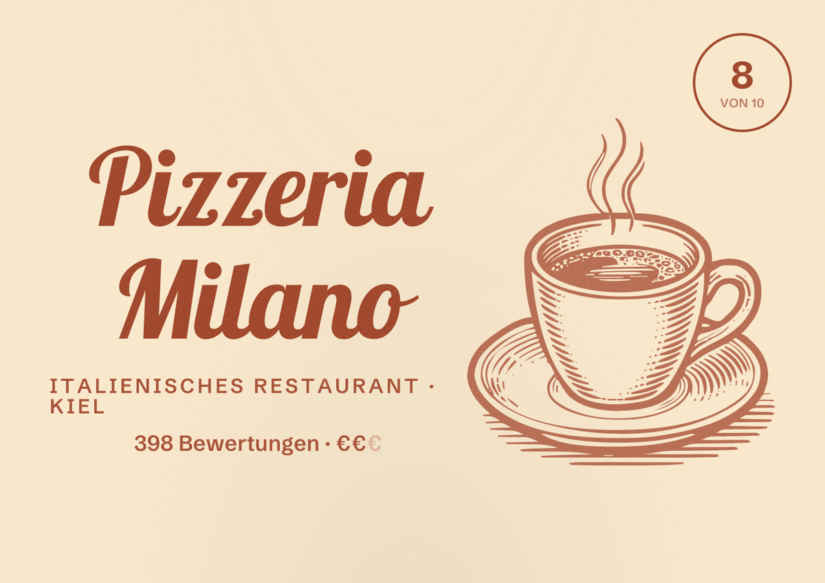 Illustriertes Poster von Pizzeria Milano, Italienisches Restaurant in Kiel: Bewertung 8,0 von 10 aus 398 Bewertungen, Preisniveau €€