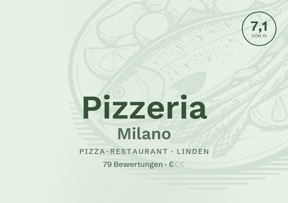 Illustriertes Poster von Pizzeria Milano, Pizza-Restaurant in Linden: Bewertung 7,1 von 10 aus 79 Bewertungen, Preisniveau €