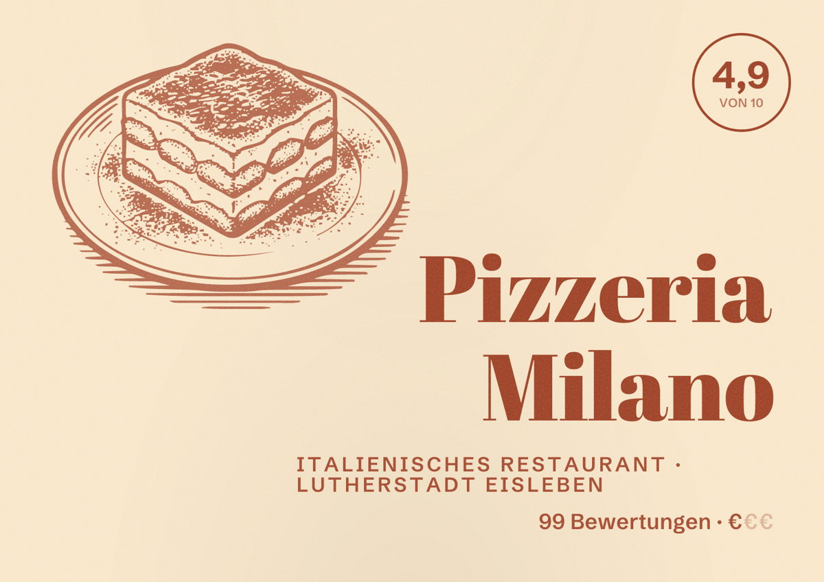 Illustriertes Poster von Pizzeria Milano, Italienisches Restaurant in Lutherstadt Eisleben: Bewertung 4,9 von 10 aus 99 Bewertungen, Preisniveau €