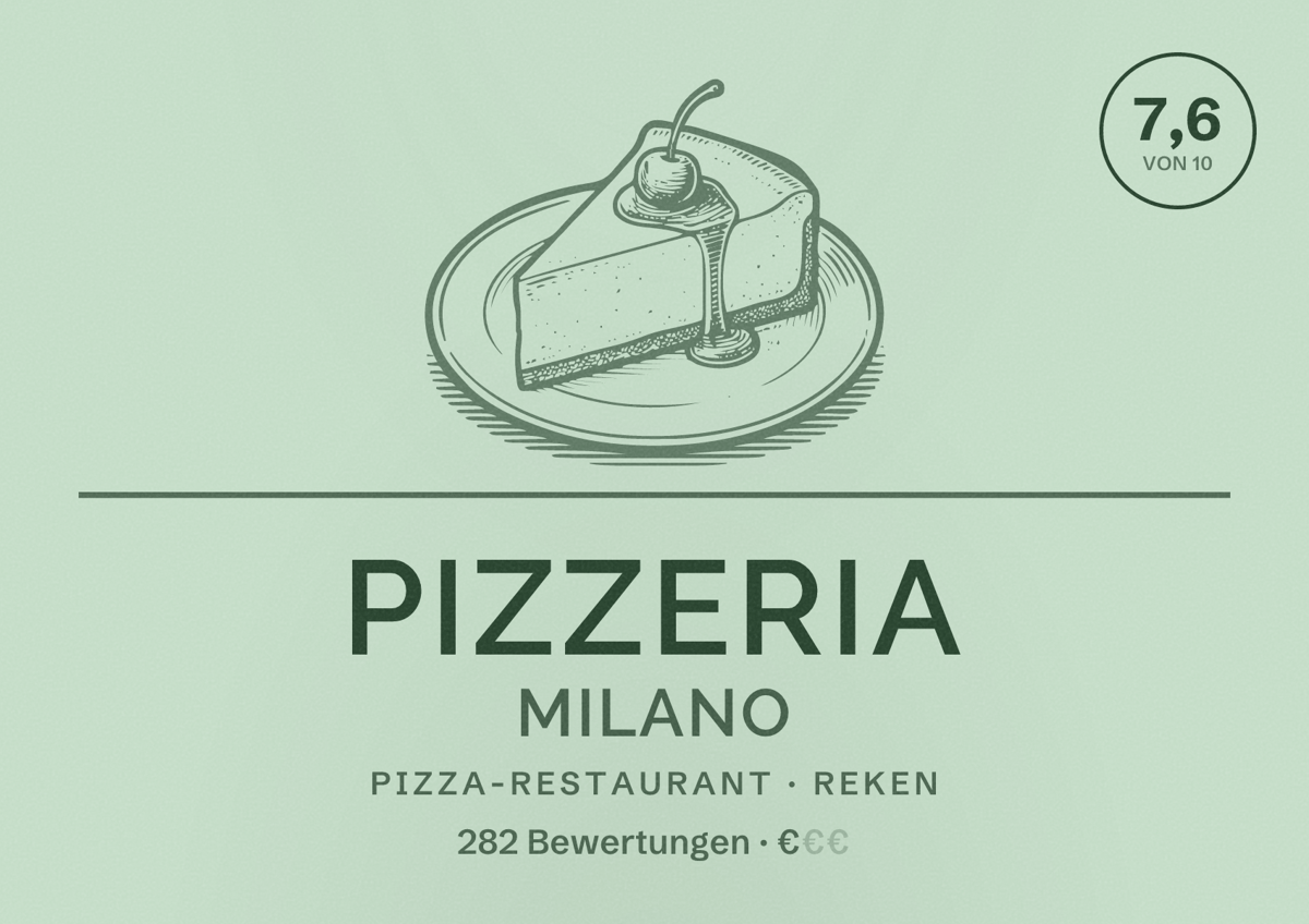 Illustriertes Poster von Pizzeria Milano, Pizza-Restaurant in Reken: Bewertung 7,6 von 10 aus 282 Bewertungen, Preisniveau €