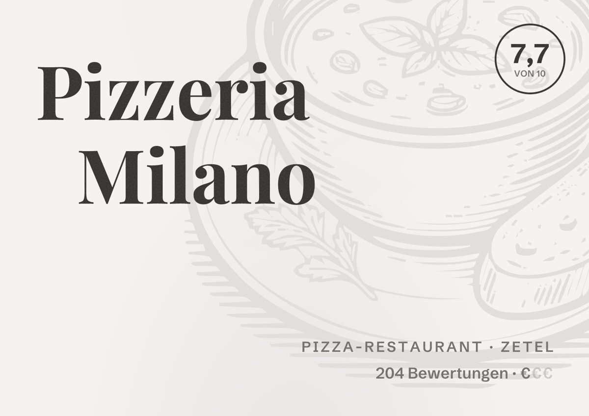 Illustriertes Poster von Pizzeria Milano, Pizza-Restaurant in Zetel: Bewertung 7,7 von 10 aus 204 Bewertungen, Preisniveau €