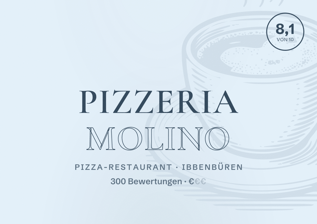 Illustriertes Poster von Pizzeria Molino, Pizza-Restaurant in Ibbenbüren: Bewertung 8,1 von 10 aus 300 Bewertungen, Preisniveau €