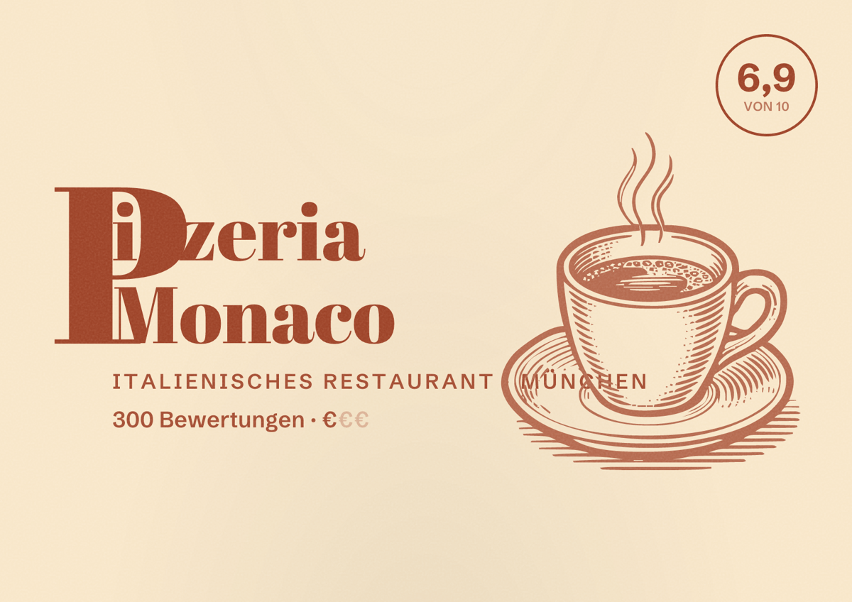 Illustriertes Poster von Pizzeria Monaco, Italienisches Restaurant in München: Bewertung 6,9 von 10 aus 300 Bewertungen, Preisniveau €