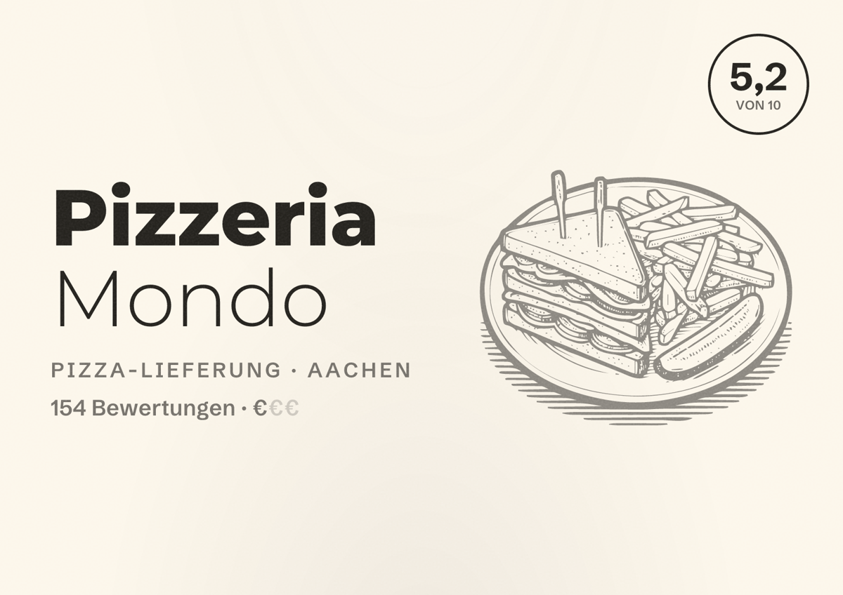 Illustriertes Poster von Pizzeria Mondo, Pizza-Lieferung in Aachen: Bewertung 5,2 von 10 aus 154 Bewertungen, Preisniveau €