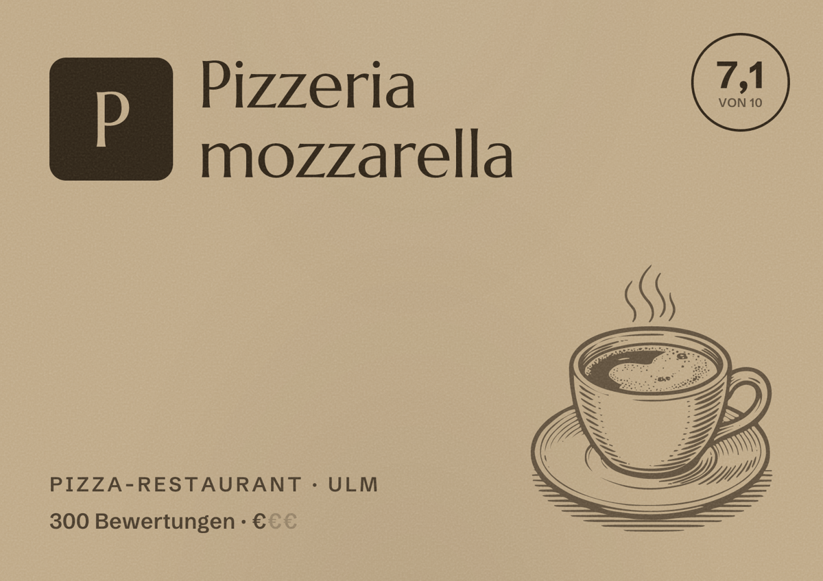 Illustriertes Poster von Pizzeria mozzarella, Pizza-Restaurant in Ulm: Bewertung 7,1 von 10 aus 300 Bewertungen, Preisniveau €