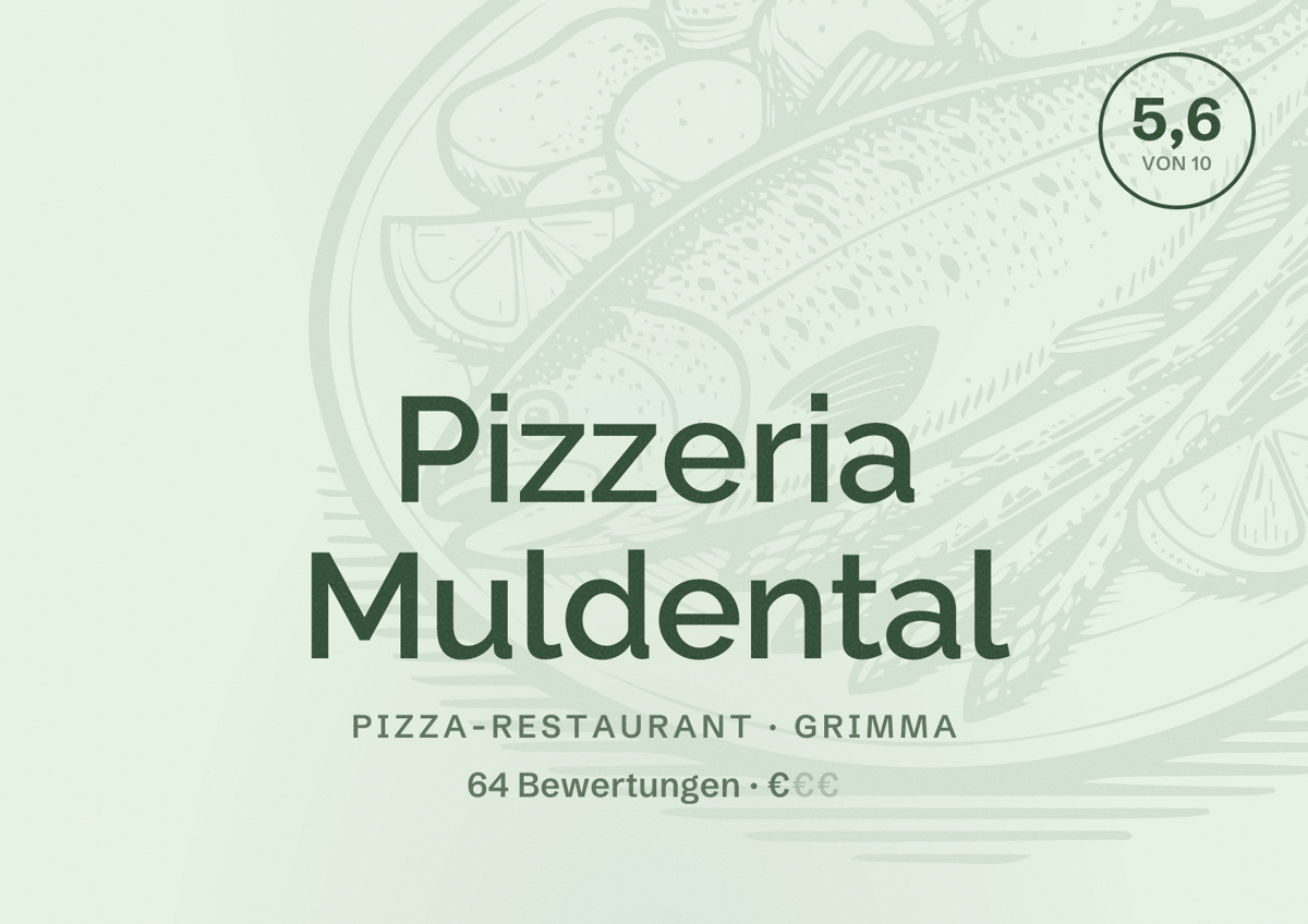 Illustriertes Poster von Pizzeria Muldental, Pizza-Restaurant in Grimma: Bewertung 5,6 von 10 aus 64 Bewertungen, Preisniveau €