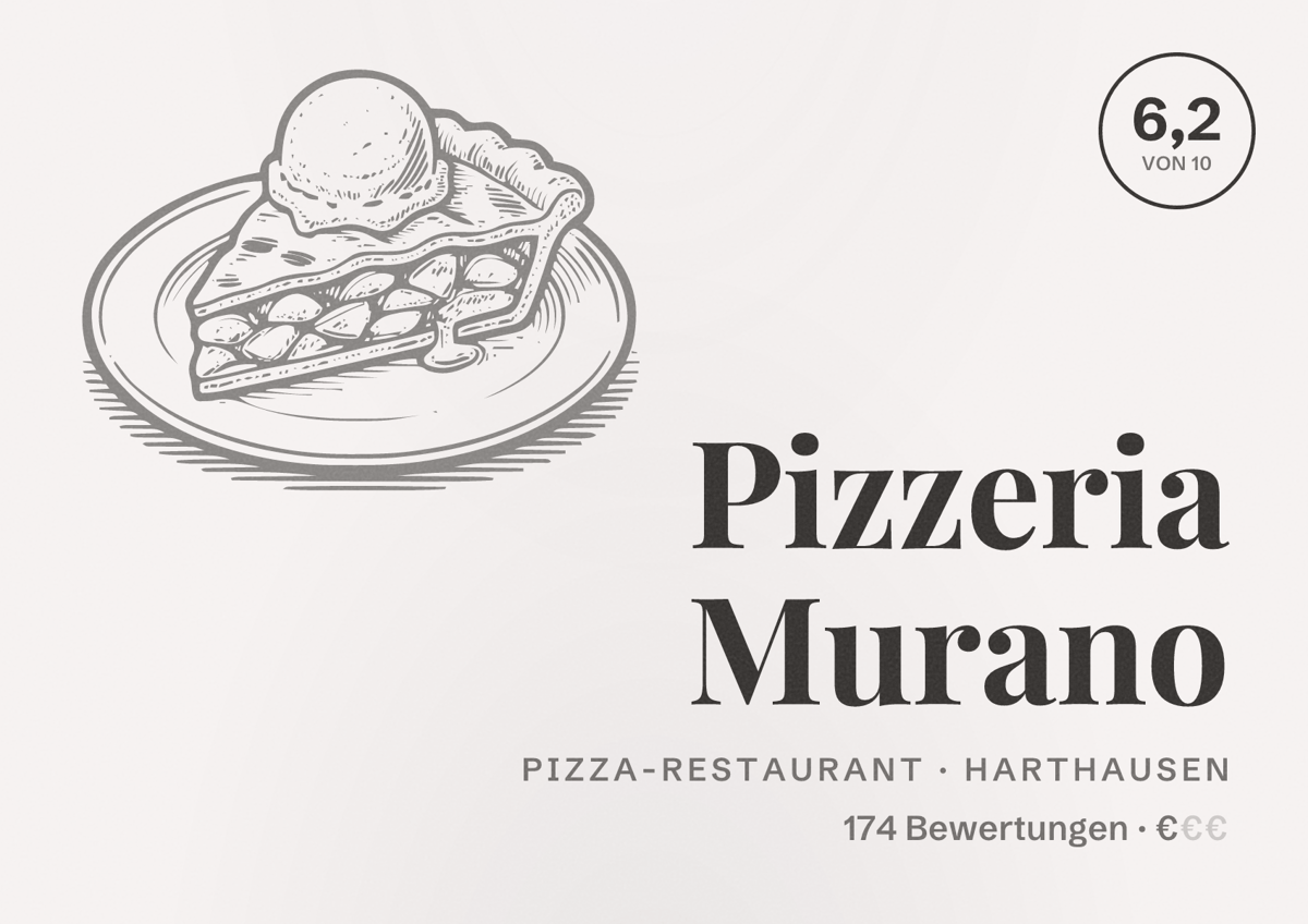 Illustriertes Poster von Pizzeria Murano, Pizza-Restaurant in Harthausen: Bewertung 6,2 von 10 aus 174 Bewertungen, Preisniveau €