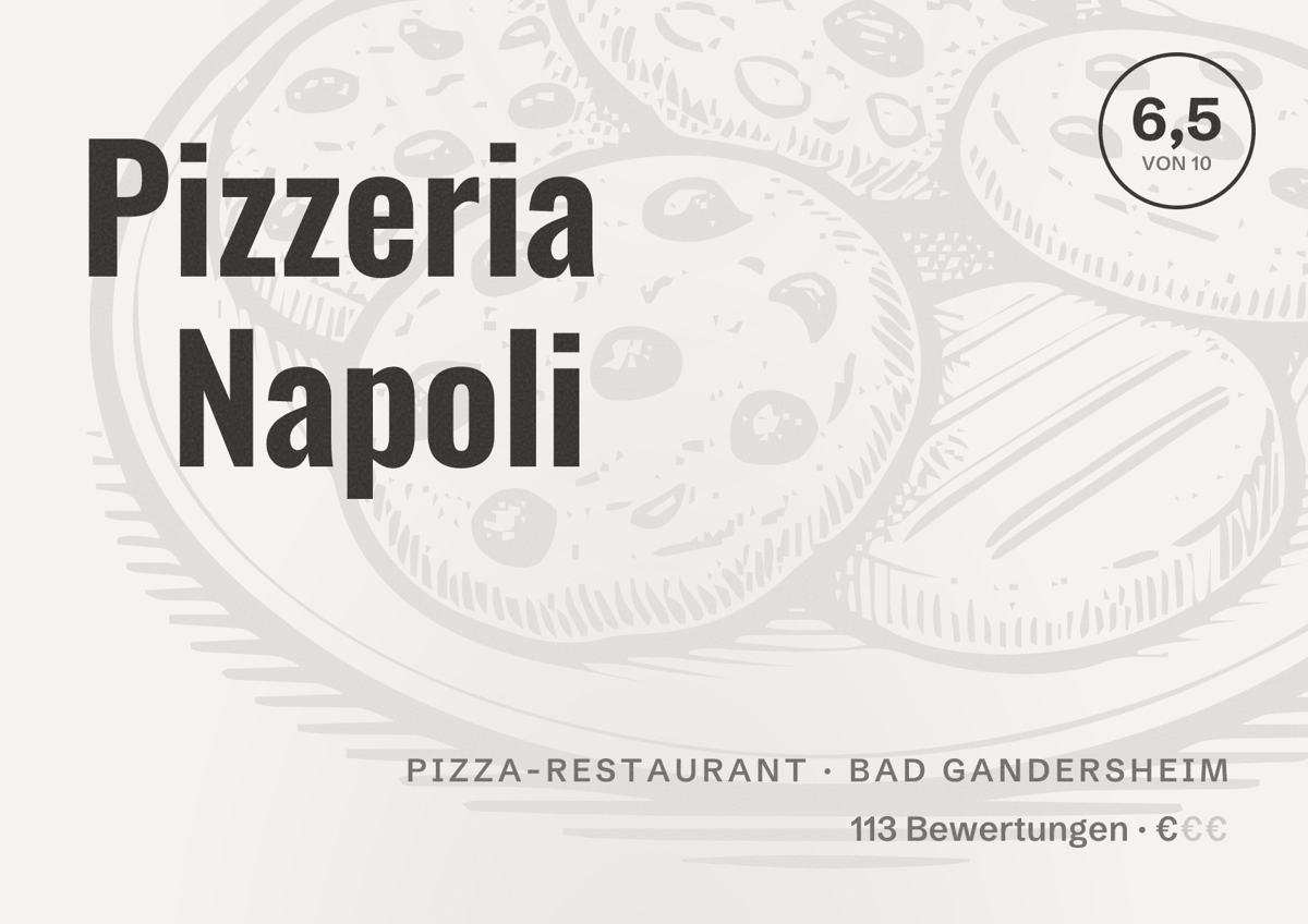Illustriertes Poster von Pizzeria Napoli, Pizza-Restaurant in Bad Gandersheim: Bewertung 6,5 von 10 aus 113 Bewertungen, Preisniveau €