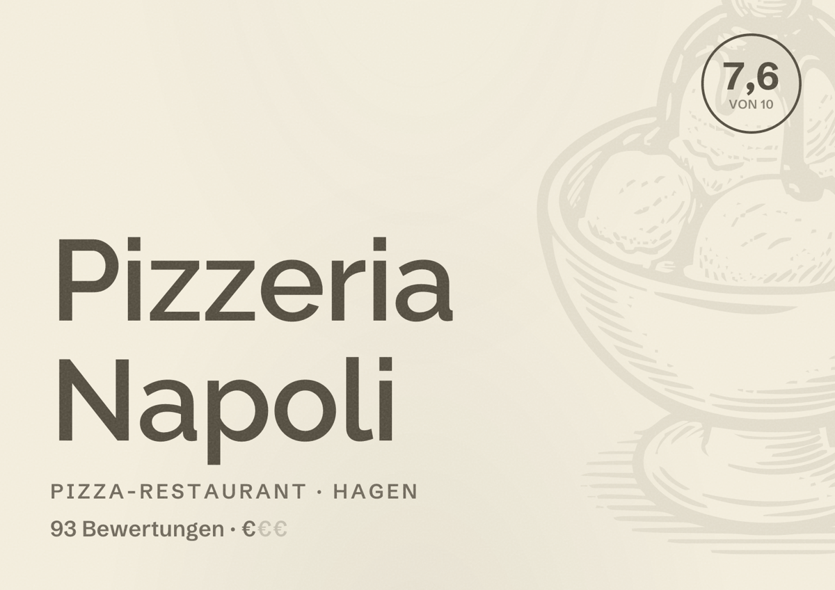 Illustriertes Poster von Pizzeria Napoli, Pizza-Restaurant in Hagen: Bewertung 7,6 von 10 aus 93 Bewertungen, Preisniveau €