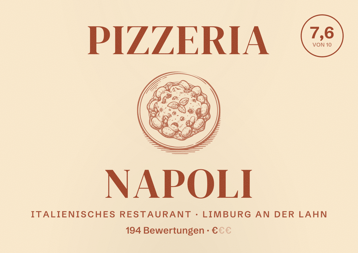 Illustriertes Poster von Pizzeria Napoli, Italienisches Restaurant in Limburg an der Lahn: Bewertung 7,6 von 10 aus 194 Bewertungen, Preisniveau €