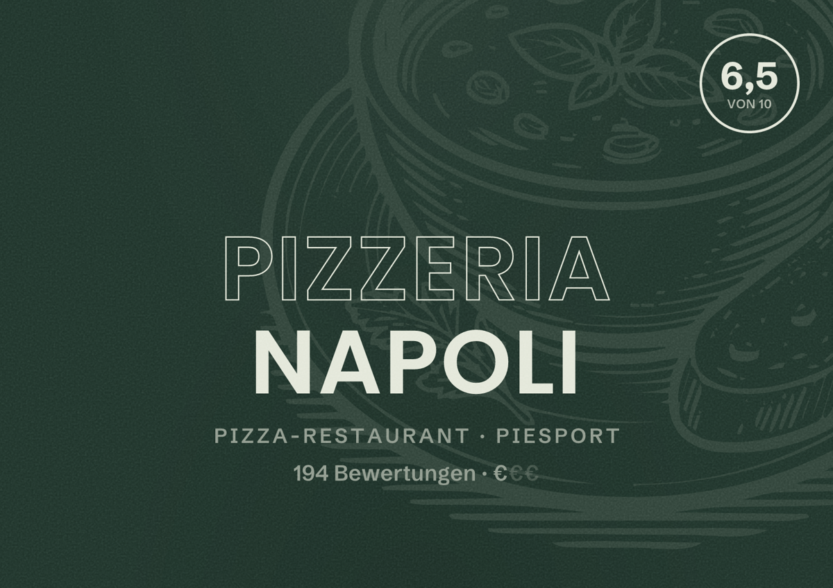 Illustriertes Poster von Pizzeria Napoli, Pizza-Restaurant in Piesport: Bewertung 6,5 von 10 aus 194 Bewertungen, Preisniveau €