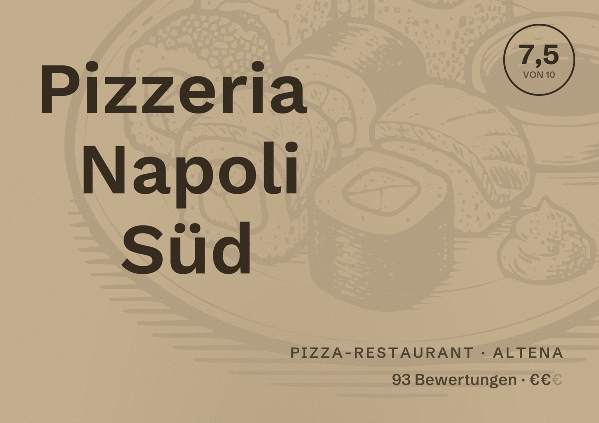 Illustriertes Poster von Pizzeria Napoli Süd, Pizza-Restaurant in Altena: Bewertung 7,5 von 10 aus 93 Bewertungen, Preisniveau €€