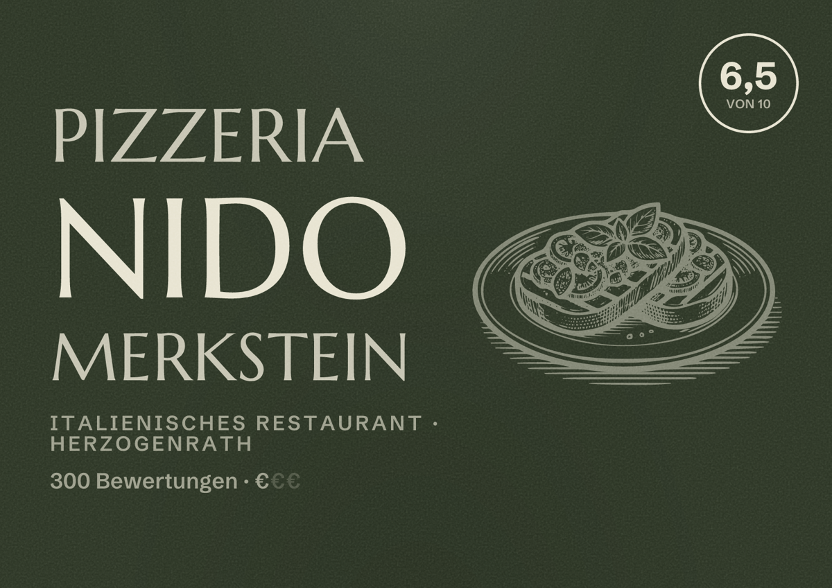 Illustriertes Poster von Pizzeria Nido Merkstein, Italienisches Restaurant in Herzogenrath: Bewertung 6,5 von 10 aus 300 Bewertungen, Preisniveau €