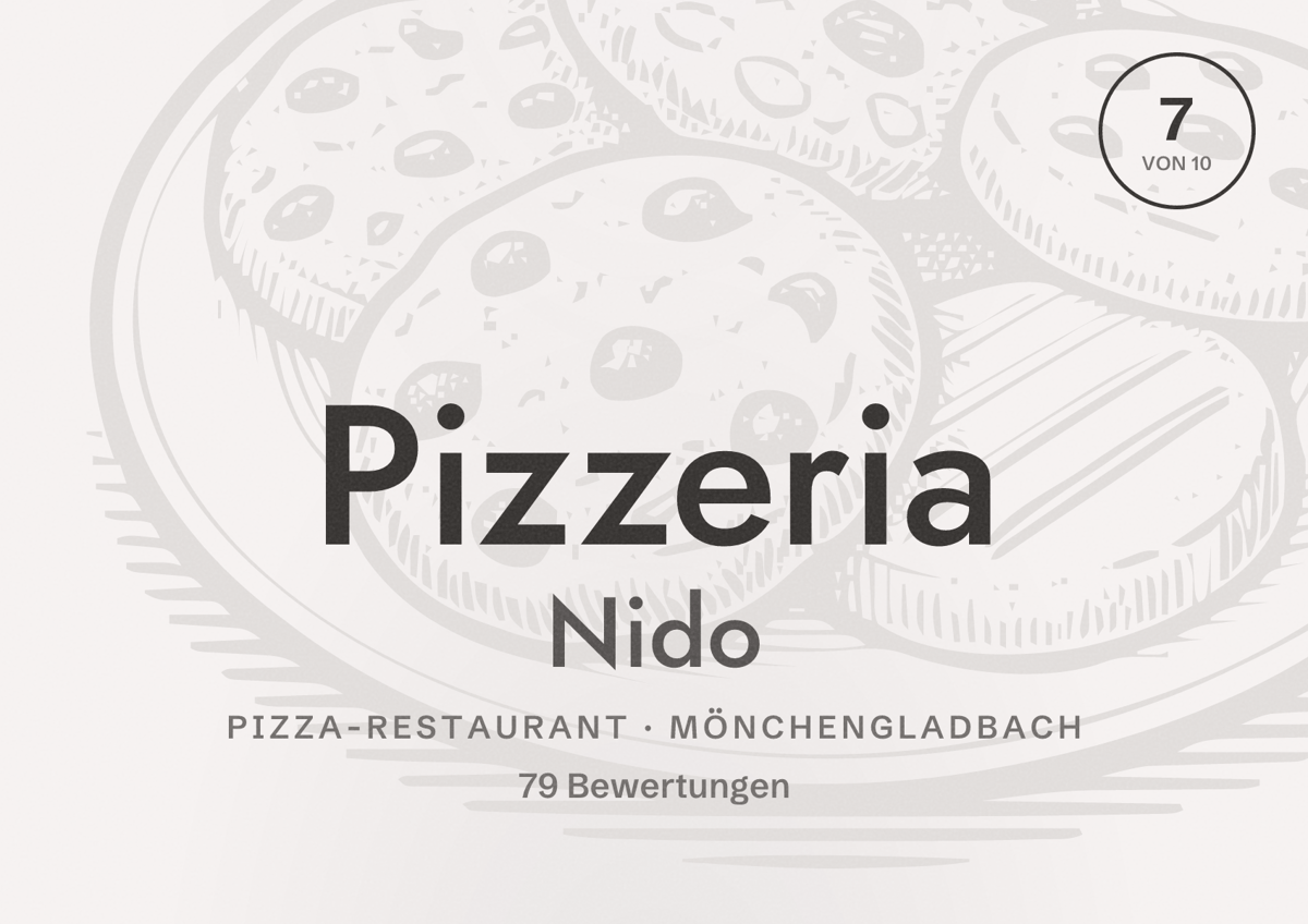 Illustriertes Poster von Pizzeria Nido, Pizza-Restaurant in Mönchengladbach: Bewertung 7 von 10 aus 79 Bewertungen