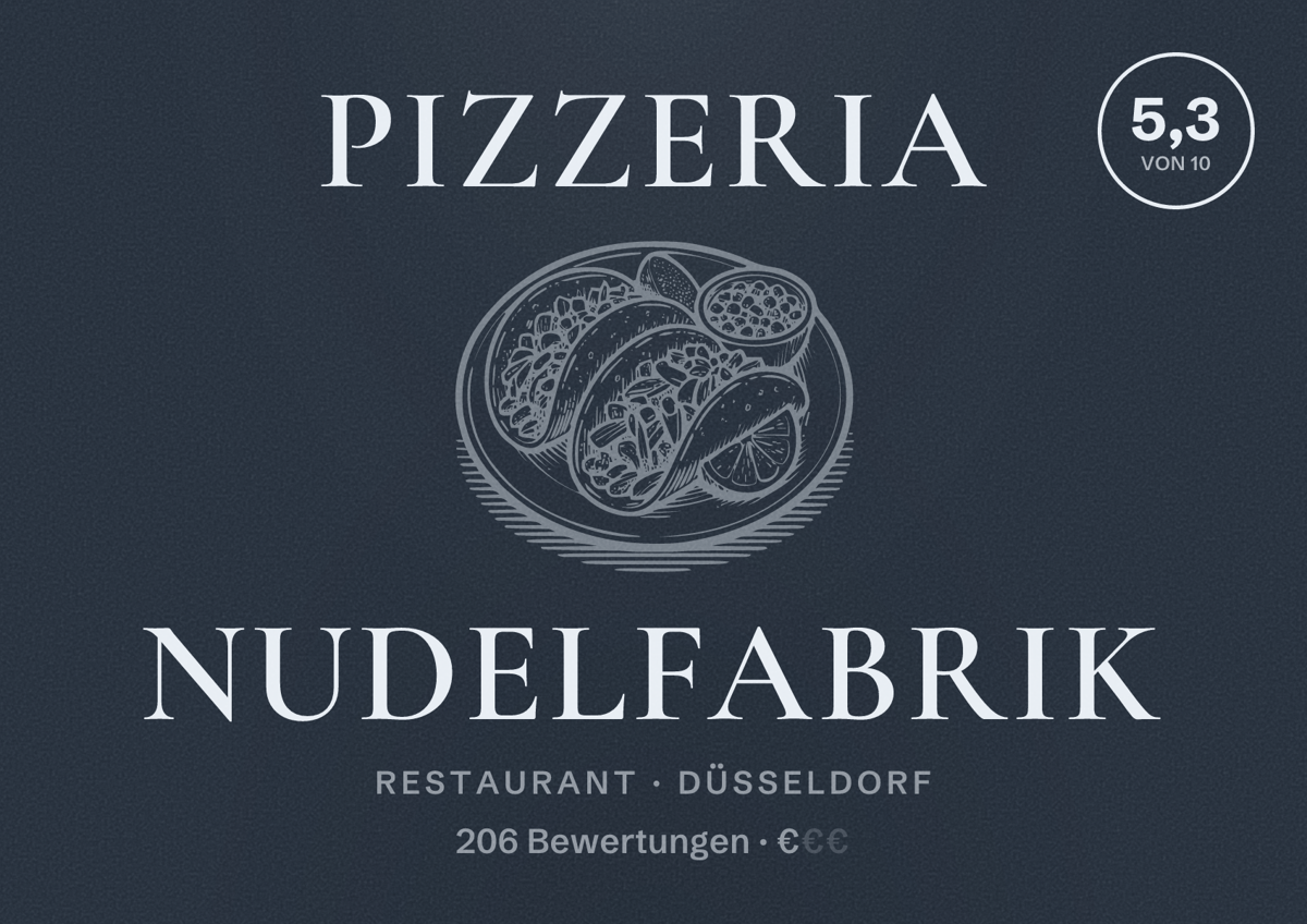 Illustriertes Poster von Pizzeria Nudelfabrik, Restaurant in Düsseldorf: Bewertung 5,3 von 10 aus 206 Bewertungen, Preisniveau €