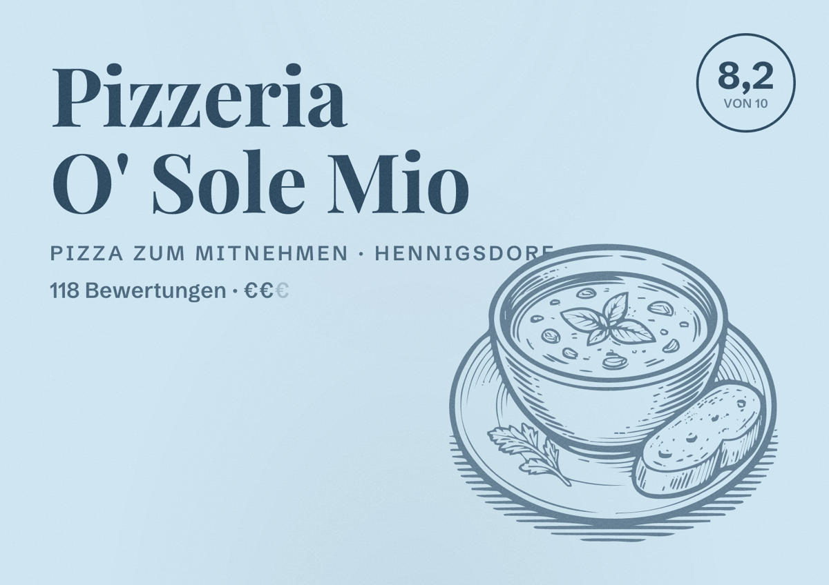 Illustriertes Poster von Pizzeria O' Sole Mio, Pizza zum Mitnehmen in Hennigsdorf: Bewertung 8,2 von 10 aus 118 Bewertungen, Preisniveau €€