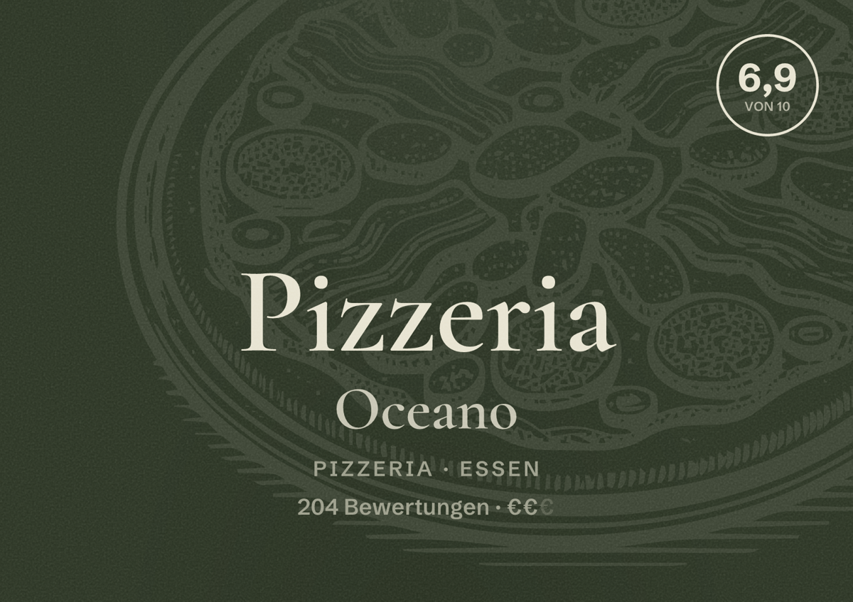 Illustriertes Poster von Pizzeria Oceano, Pizzeria in Essen: Bewertung 6,9 von 10 aus 204 Bewertungen, Preisniveau €€
