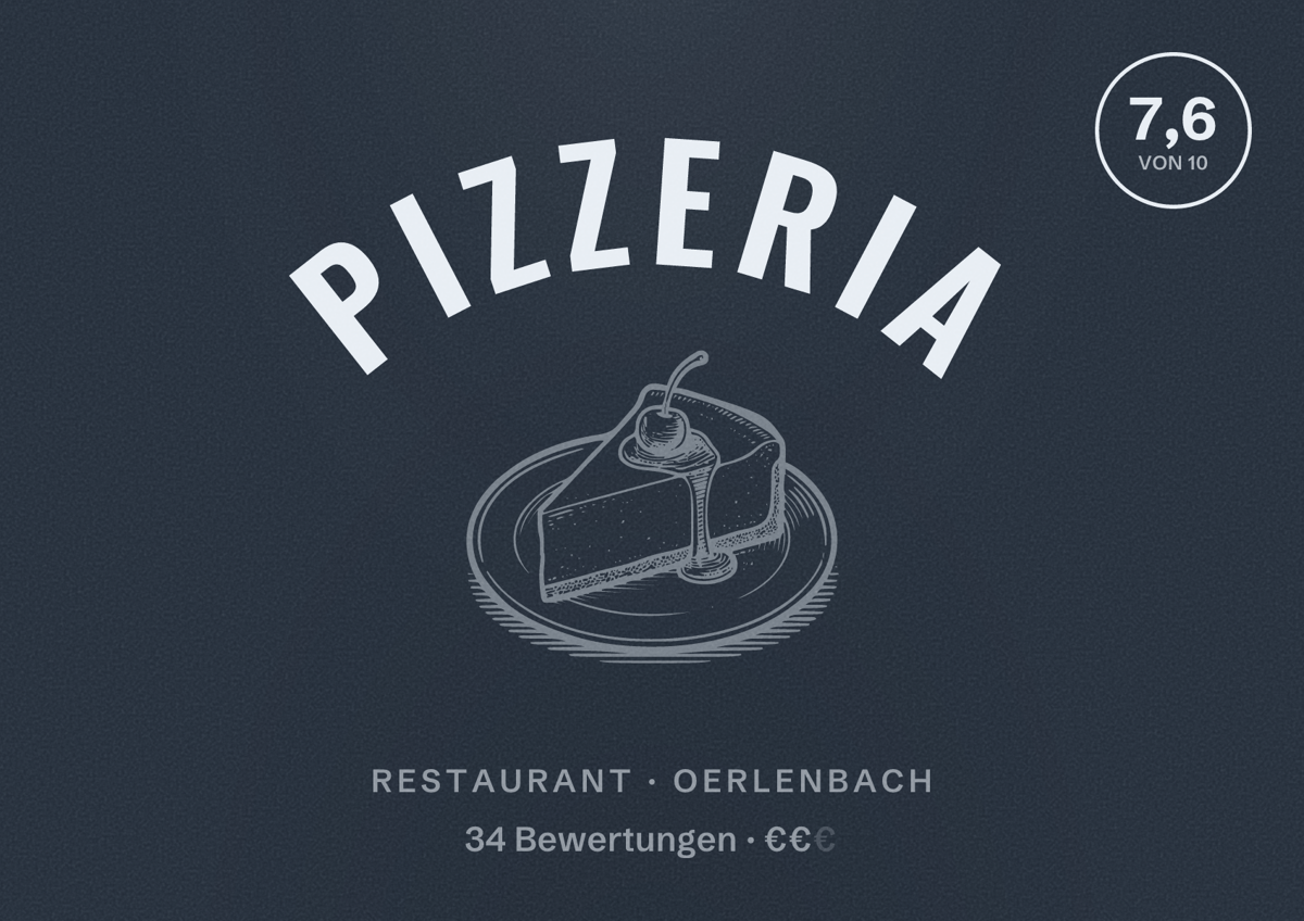 Illustriertes Poster von Pizzeria, Restaurant in Oerlenbach: Bewertung 7,6 von 10 aus 34 Bewertungen, Preisniveau €€