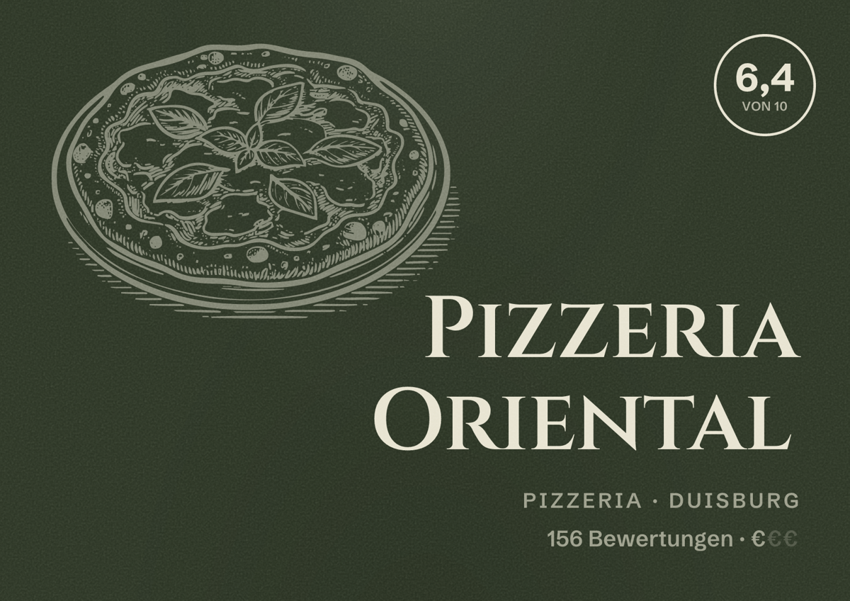 Illustriertes Poster von Pizzeria Oriental, Pizzeria in Duisburg: Bewertung 6,4 von 10 aus 156 Bewertungen, Preisniveau €