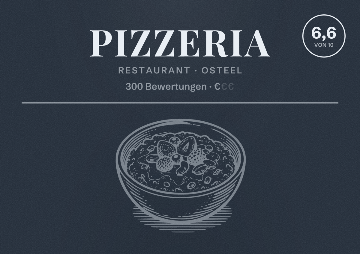 Illustriertes Poster von Pizzeria, Restaurant in Osteel: Bewertung 6,6 von 10 aus 300 Bewertungen, Preisniveau €