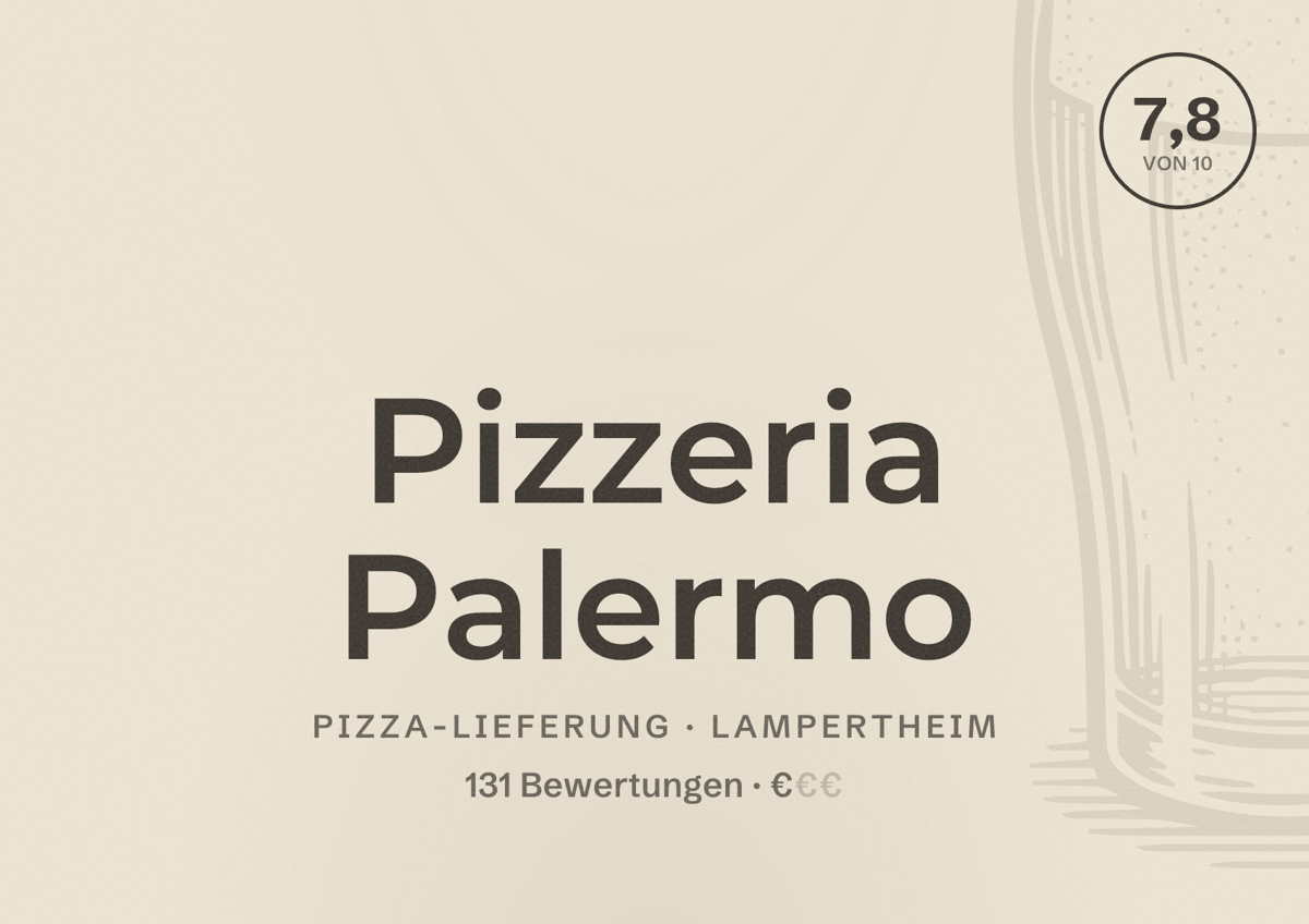 Illustriertes Poster von Pizzeria Palermo, Pizza-Lieferung in Lampertheim: Bewertung 7,8 von 10 aus 131 Bewertungen, Preisniveau €