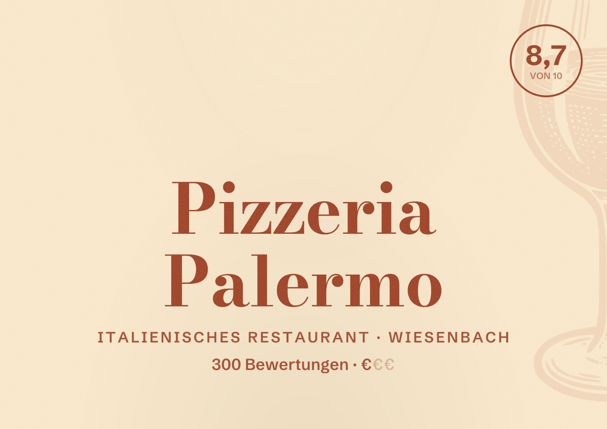 Illustriertes Poster von Pizzeria Palermo, Italienisches Restaurant in Wiesenbach: Bewertung 8,7 von 10 aus 300 Bewertungen, Preisniveau €
