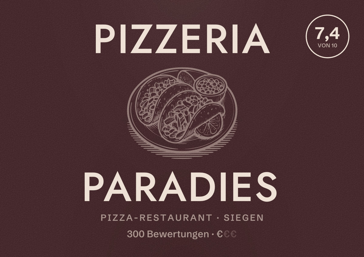 Illustriertes Poster von Pizzeria Paradies, Pizza-Restaurant in Siegen: Bewertung 7,4 von 10 aus 300 Bewertungen, Preisniveau €