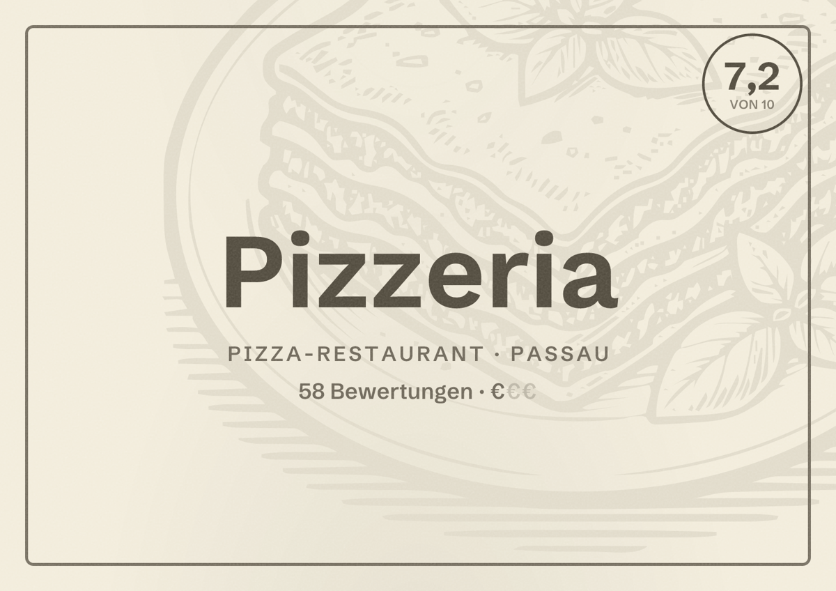 Illustriertes Poster von Pizzeria, Pizza-Restaurant in Passau: Bewertung 7,2 von 10 aus 58 Bewertungen, Preisniveau €