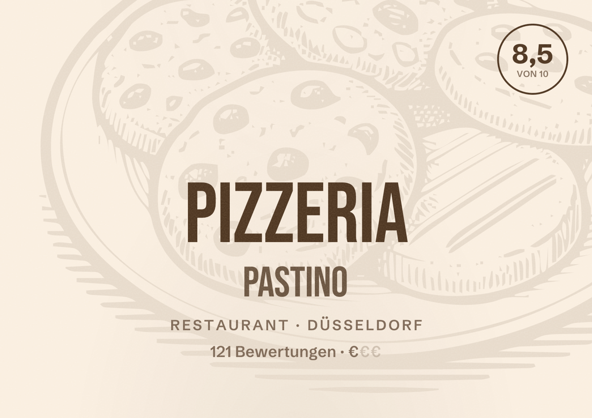 Illustriertes Poster von Pizzeria Pastino, Restaurant in Düsseldorf: Bewertung 8,5 von 10 aus 121 Bewertungen, Preisniveau €