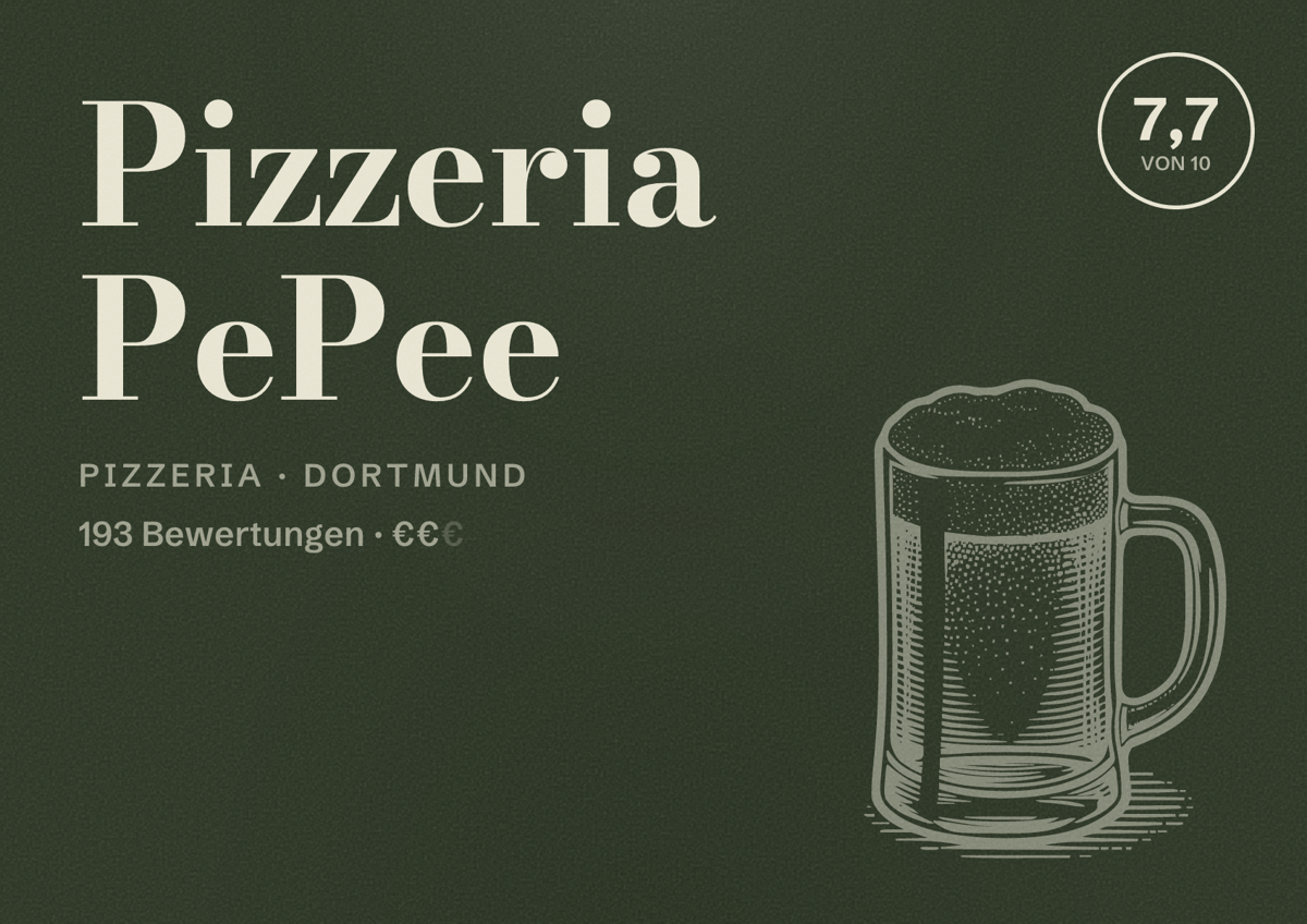 Illustriertes Poster von Pizzeria PePee, Pizzeria in Dortmund: Bewertung 7,7 von 10 aus 193 Bewertungen, Preisniveau €€