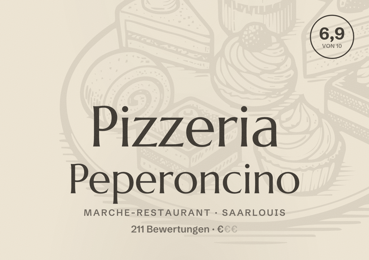 Illustriertes Poster von Pizzeria Peperoncino, Marche-Restaurant in Saarlouis: Bewertung 6,9 von 10 aus 211 Bewertungen, Preisniveau €