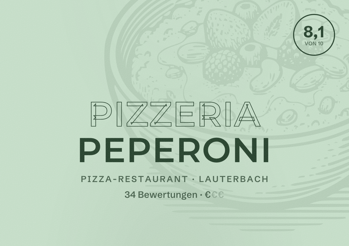 Illustriertes Poster von Pizzeria Peperoni, Pizza-Restaurant in Lauterbach: Bewertung 8,1 von 10 aus 34 Bewertungen, Preisniveau €