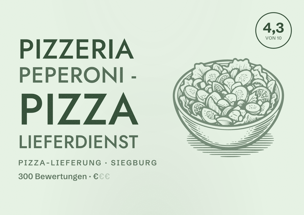 Illustriertes Poster von Pizzeria Peperoni - Pizza Lieferdienst, Pizza-Lieferung in Siegburg: Bewertung 4,3 von 10 aus 300 Bewertungen, Preisniveau €