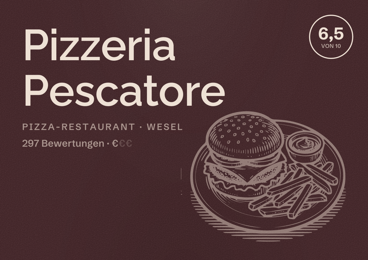 Illustriertes Poster von Pizzeria Pescatore, Pizza-Restaurant in Wesel: Bewertung 6,5 von 10 aus 297 Bewertungen, Preisniveau €