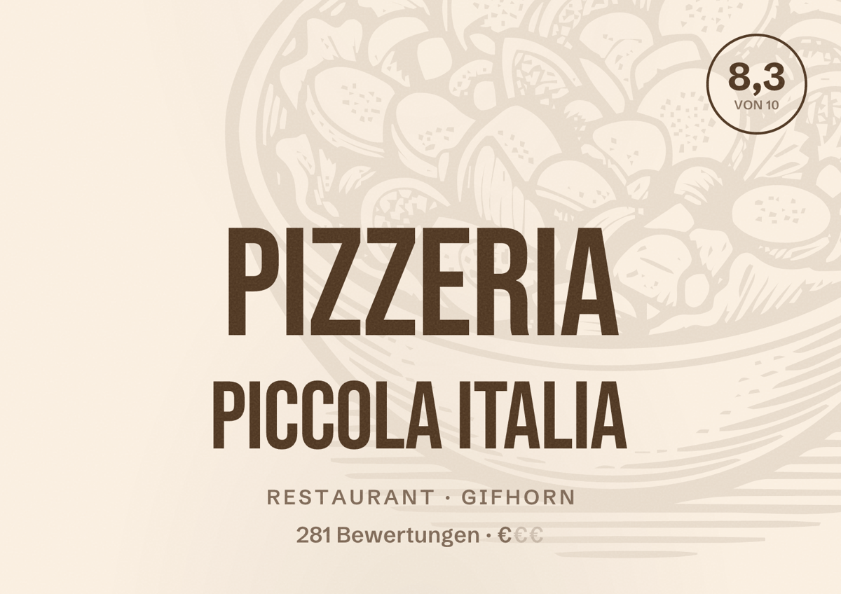Illustriertes Poster von Pizzeria Piccola Italia, Restaurant in Gifhorn: Bewertung 8,3 von 10 aus 281 Bewertungen, Preisniveau €