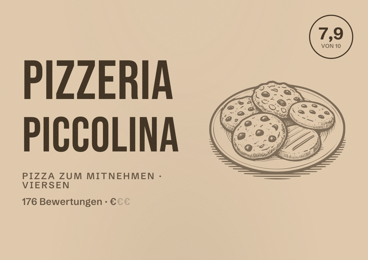 Illustriertes Poster von Pizzeria Piccolina, Pizza zum Mitnehmen in Viersen: Bewertung 7,9 von 10 aus 176 Bewertungen, Preisniveau €