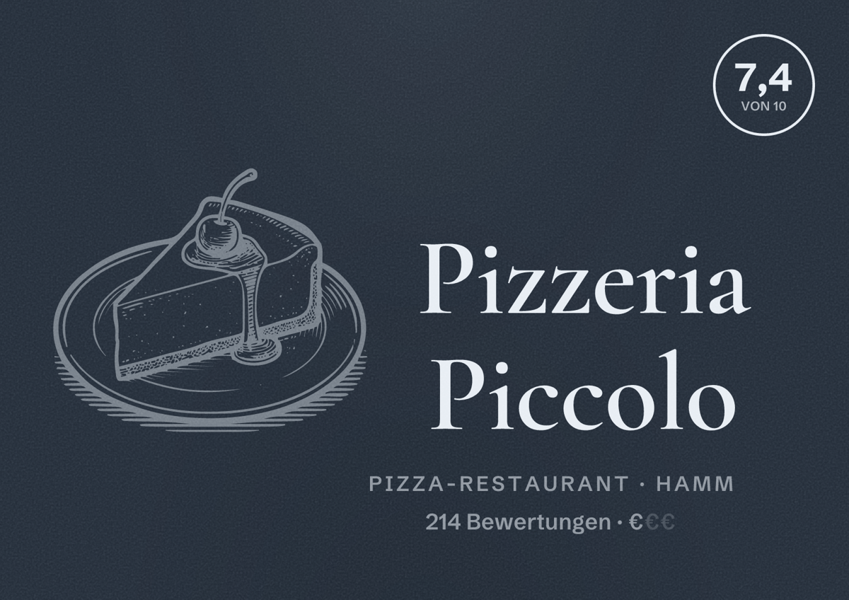 Illustriertes Poster von Pizzeria Piccolo, Pizza-Restaurant in Hamm: Bewertung 7,4 von 10 aus 214 Bewertungen, Preisniveau €