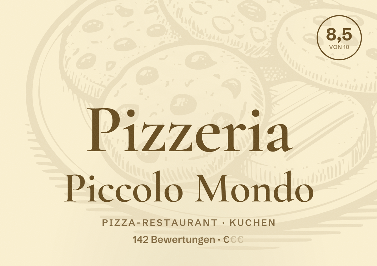 Illustriertes Poster von Pizzeria Piccolo Mondo, Pizza-Restaurant in Kuchen: Bewertung 8,5 von 10 aus 142 Bewertungen, Preisniveau €