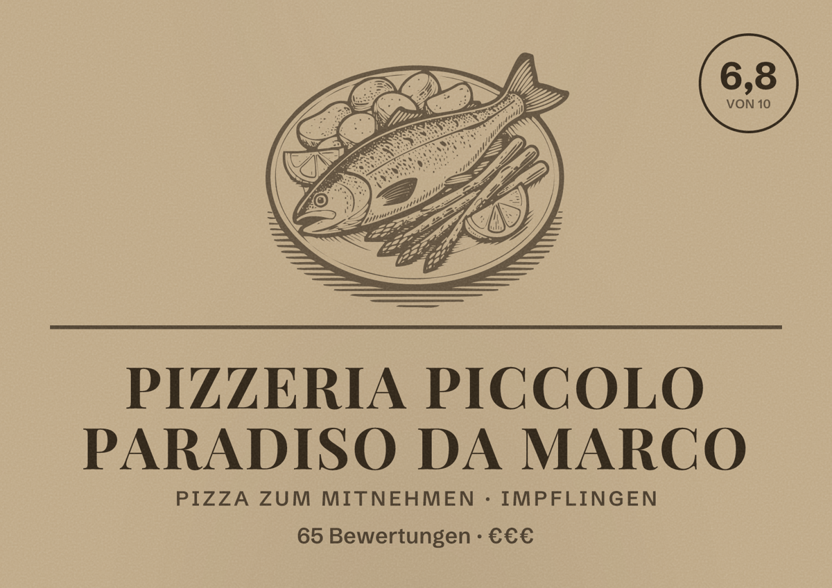 Illustriertes Poster von Pizzeria Piccolo Paradiso da marco, Pizza zum Mitnehmen in Impflingen: Bewertung 6,8 von 10 aus 65 Bewertungen, Preisniveau €€€