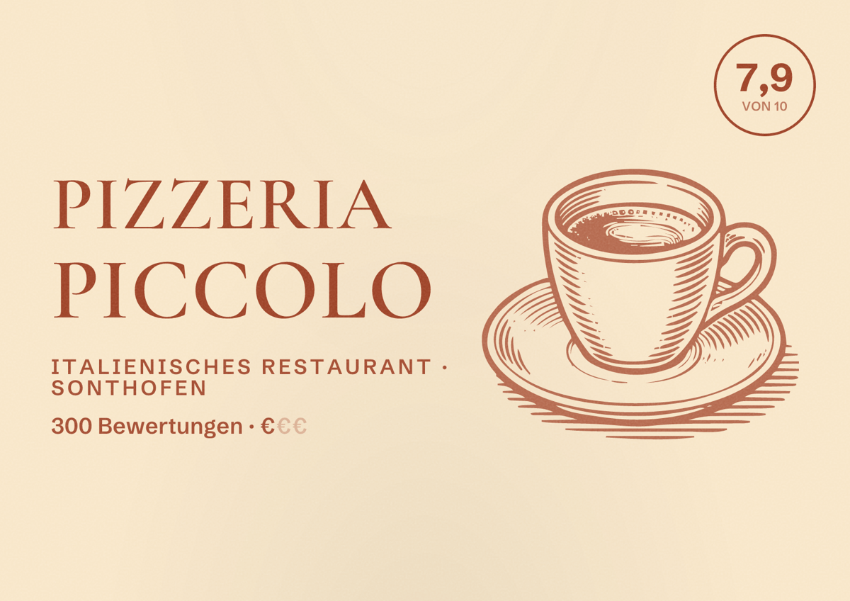 Illustriertes Poster von Pizzeria Piccolo, Italienisches Restaurant in Sonthofen: Bewertung 7,9 von 10 aus 300 Bewertungen, Preisniveau €