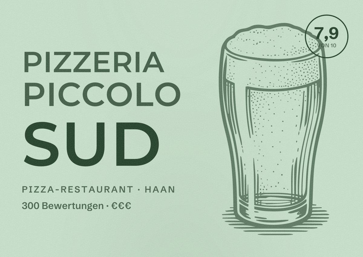 Illustriertes Poster von Pizzeria Piccolo Sud, Pizza-Restaurant in Haan: Bewertung 7,9 von 10 aus 300 Bewertungen, Preisniveau €€€