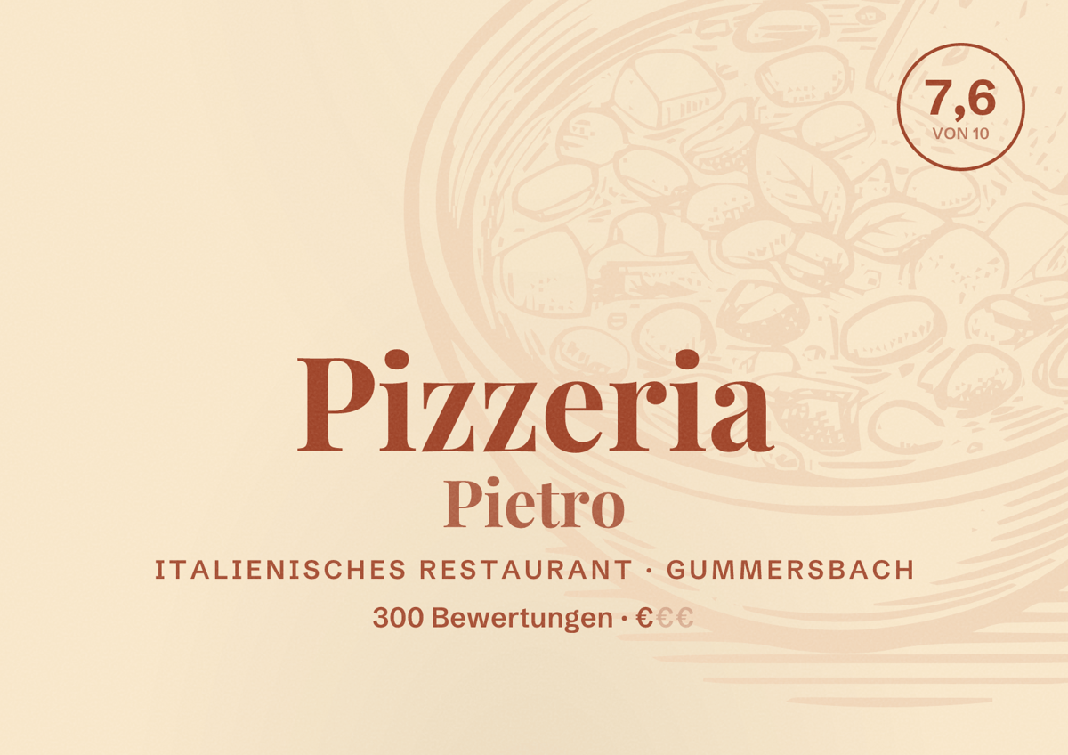 Illustriertes Poster von Pizzeria Pietro, Italienisches Restaurant in Gummersbach: Bewertung 7,6 von 10 aus 300 Bewertungen, Preisniveau €
