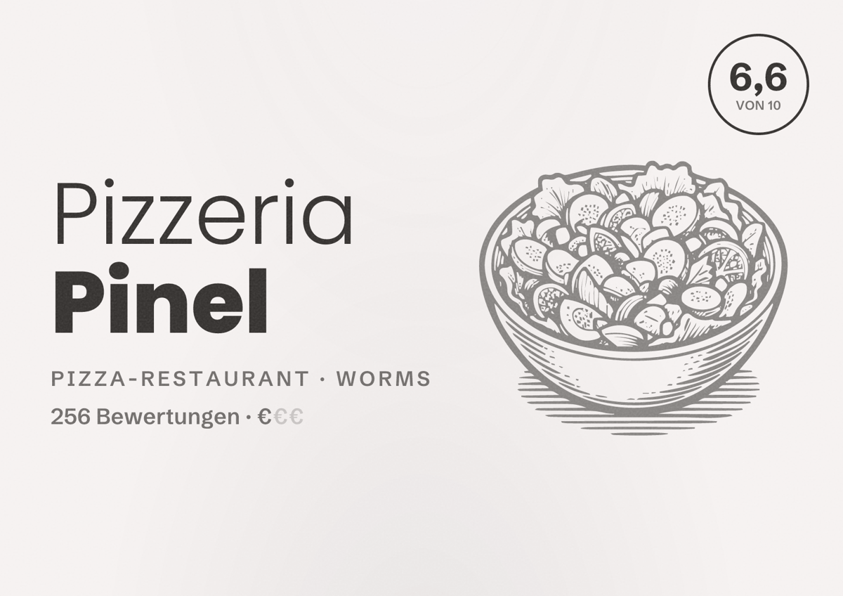 Illustriertes Poster von Pizzeria Pinel, Pizza-Restaurant in Worms: Bewertung 6,6 von 10 aus 256 Bewertungen, Preisniveau €