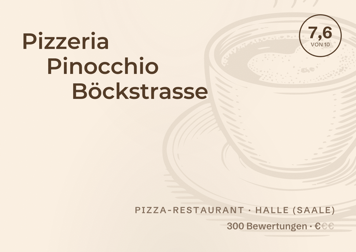 Illustriertes Poster von Pizzeria Pinocchio Böckstrasse, Pizza-Restaurant in Halle (Saale): Bewertung 7,6 von 10 aus 300 Bewertungen, Preisniveau €
