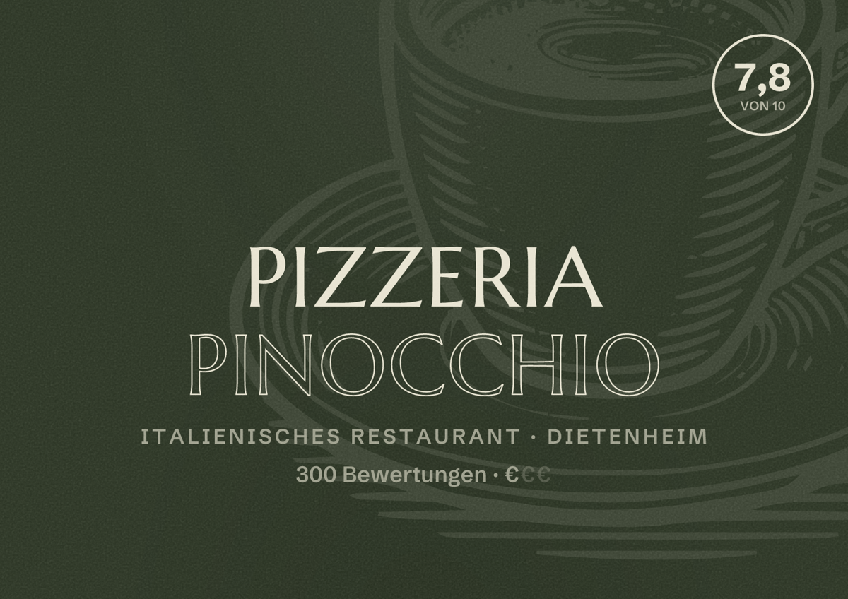 Illustriertes Poster von Pizzeria Pinocchio, Italienisches Restaurant in Dietenheim: Bewertung 7,8 von 10 aus 300 Bewertungen, Preisniveau €