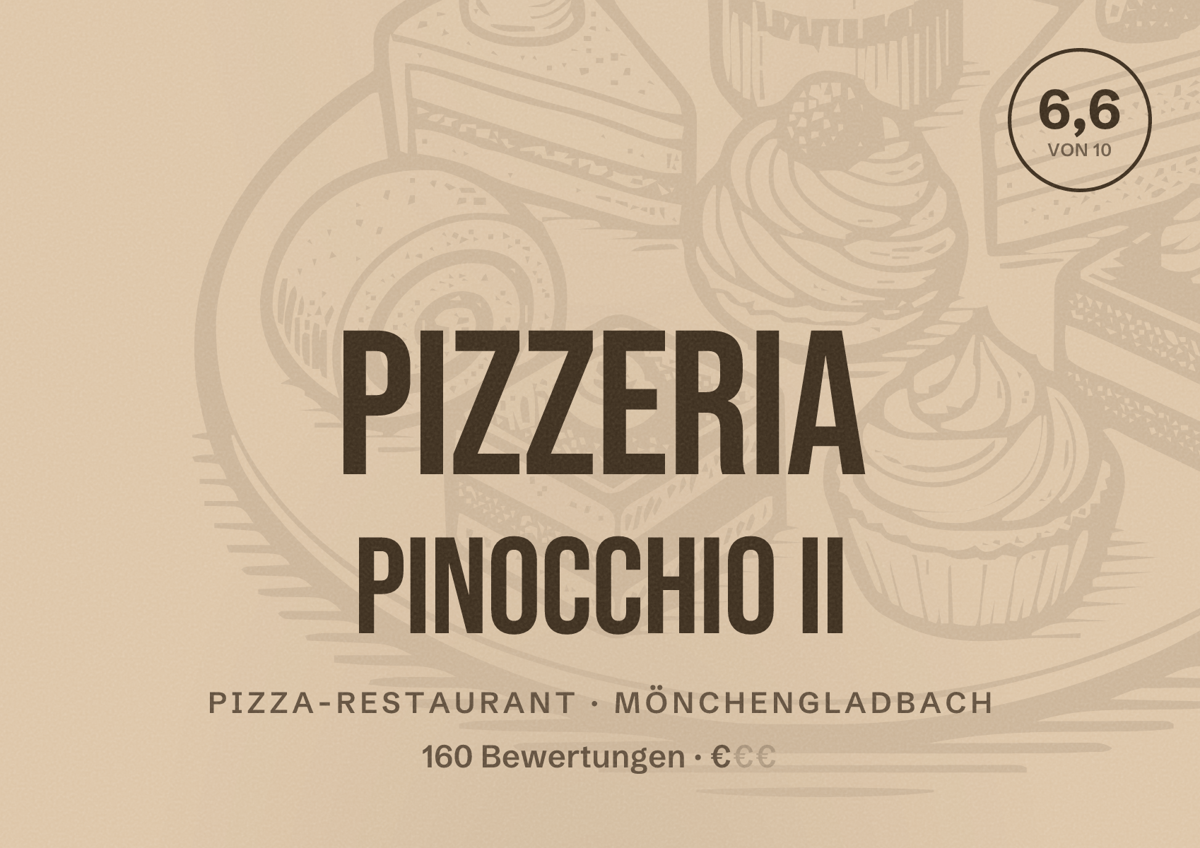 Illustriertes Poster von Pizzeria Pinocchio II, Pizza-Restaurant in Mönchengladbach: Bewertung 6,6 von 10 aus 160 Bewertungen, Preisniveau €