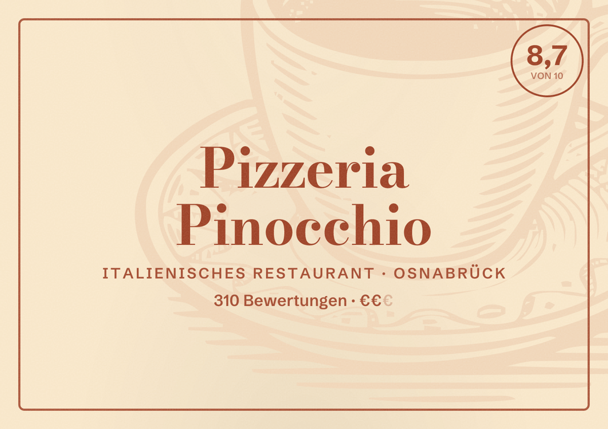 Illustriertes Poster von Pizzeria Pinocchio, Italienisches Restaurant in Osnabrück: Bewertung 8,7 von 10 aus 310 Bewertungen, Preisniveau €€