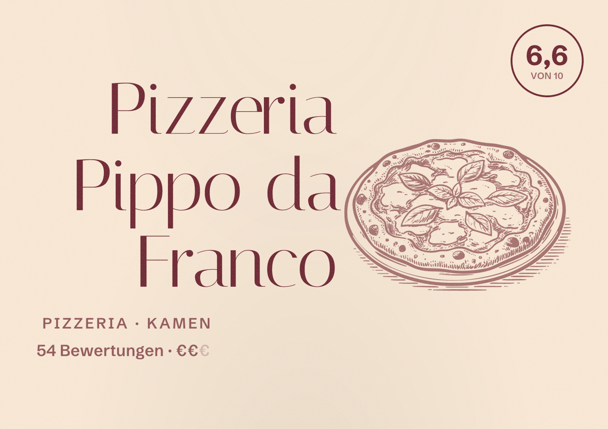 Illustriertes Poster von Pizzeria Pippo da Franco, Pizzeria in Kamen: Bewertung 6,6 von 10 aus 54 Bewertungen, Preisniveau €€